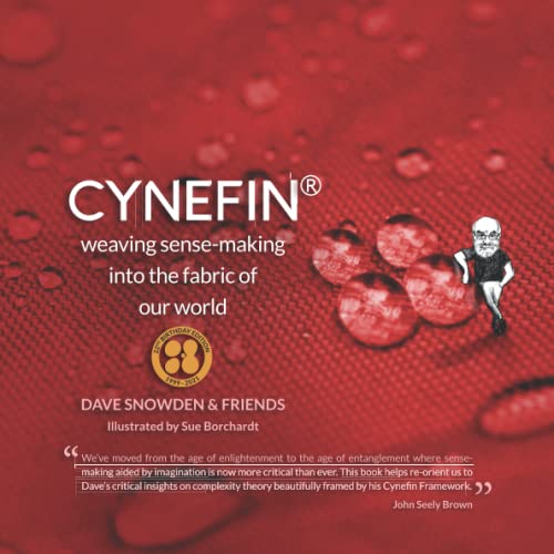 《Cynefin: Weaving Sense-Making into the Fabric of Our World》